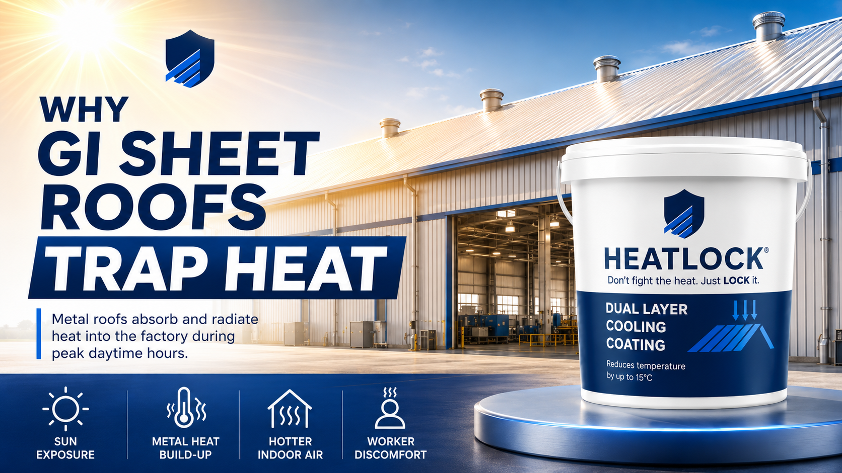 Heat Lock reflective roof coating for reducing heat from GI sheet factory roofs